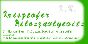 krisztofer miloszavlyevits business card